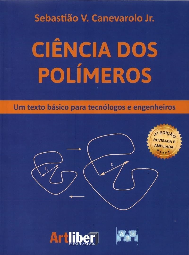Ciência dos Polímeros: Guia Essencial para Tecnólogos e Engenheiros