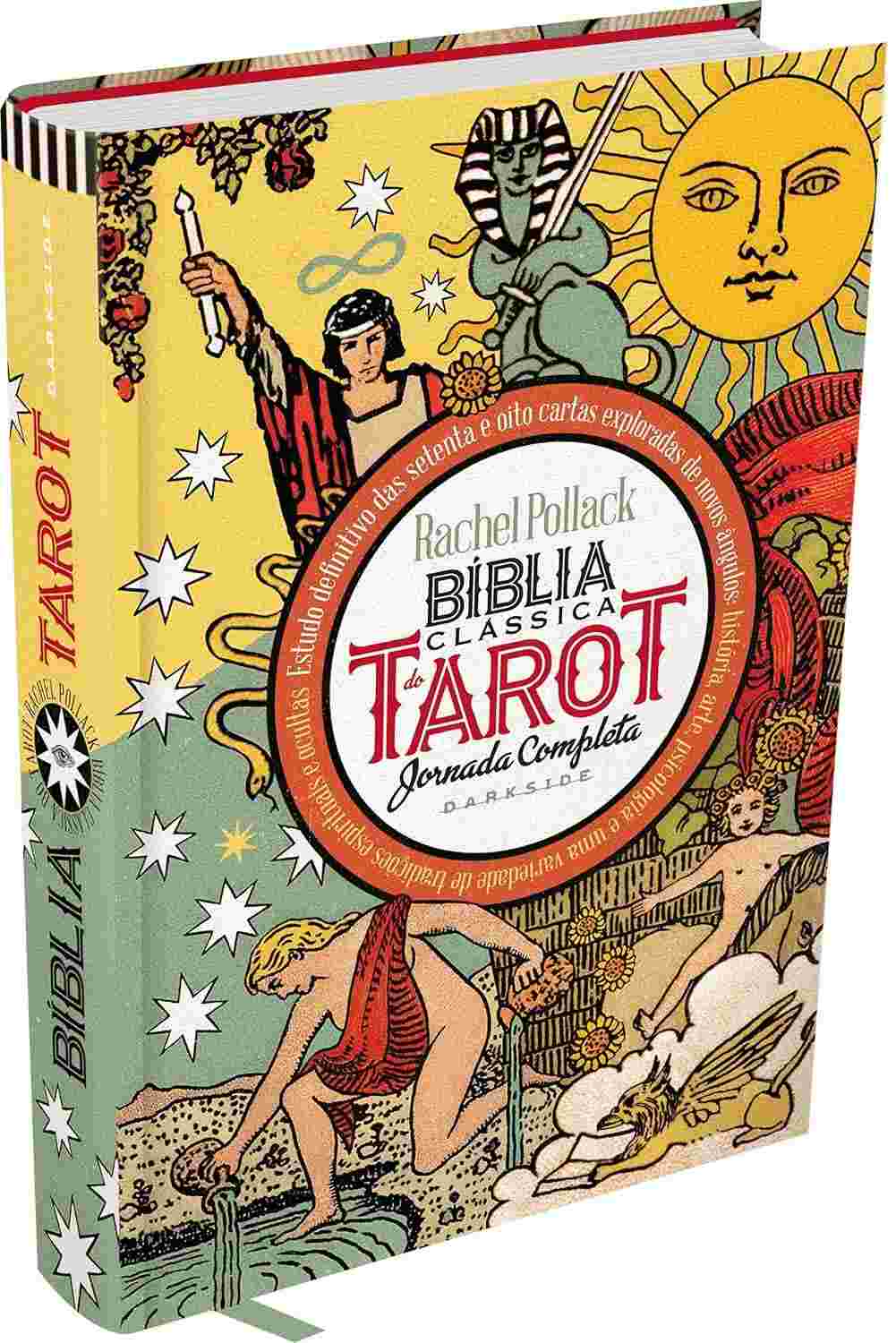 Bíblia Clássica do Tarot: A Obra Definitiva de Rachel Pollack