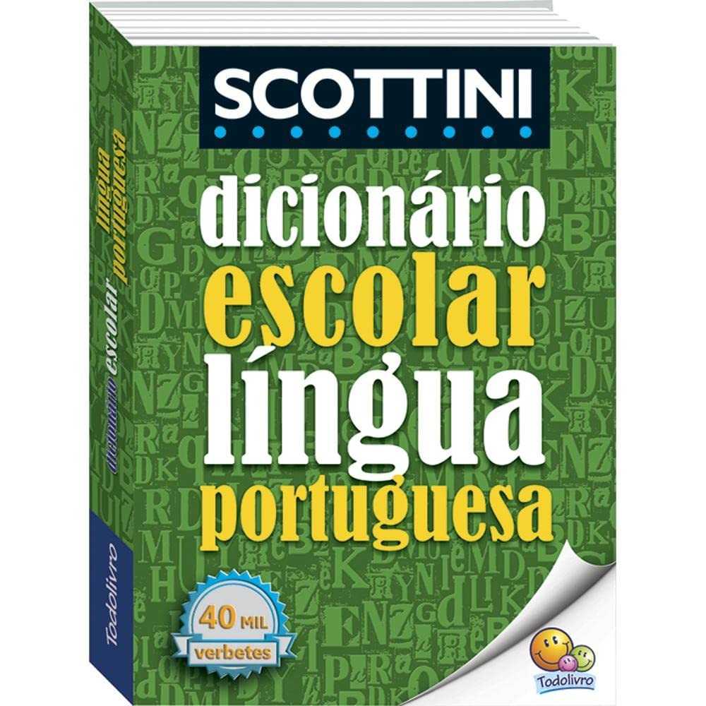 Dicionário Escolar Scottini: Domine o Português com Facilidade e Atualização