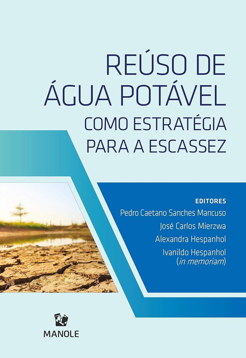 Reúso de Água Potável: Estratégia Essencial Contra a Escassez Hídrica