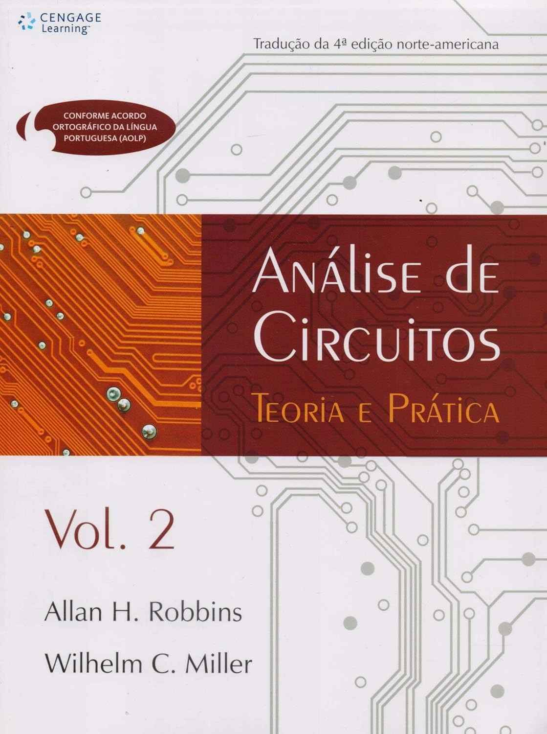 Análise de Circuitos - Volume II: Domine Teoria e Prática AC/DC