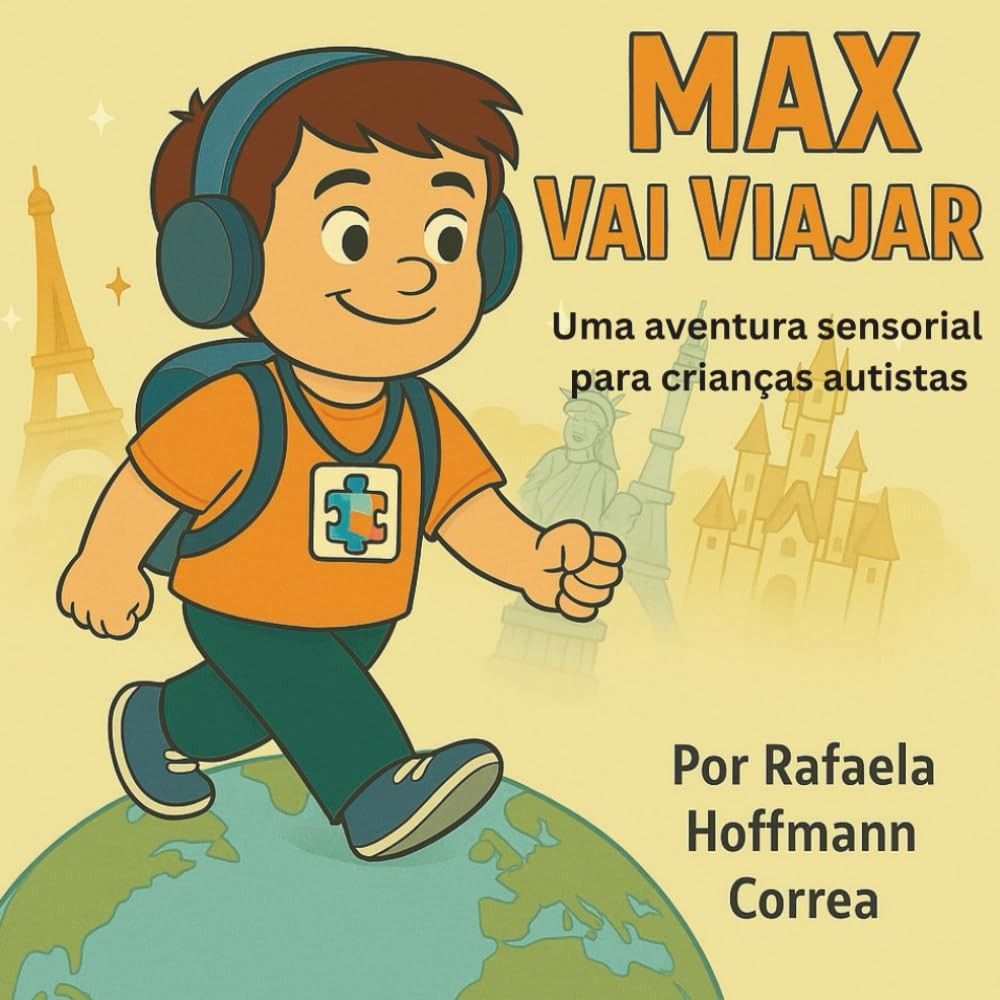 Max Vai Viajar: Aventura Sensorial para Crianças Autistas | Preparação para Viagens