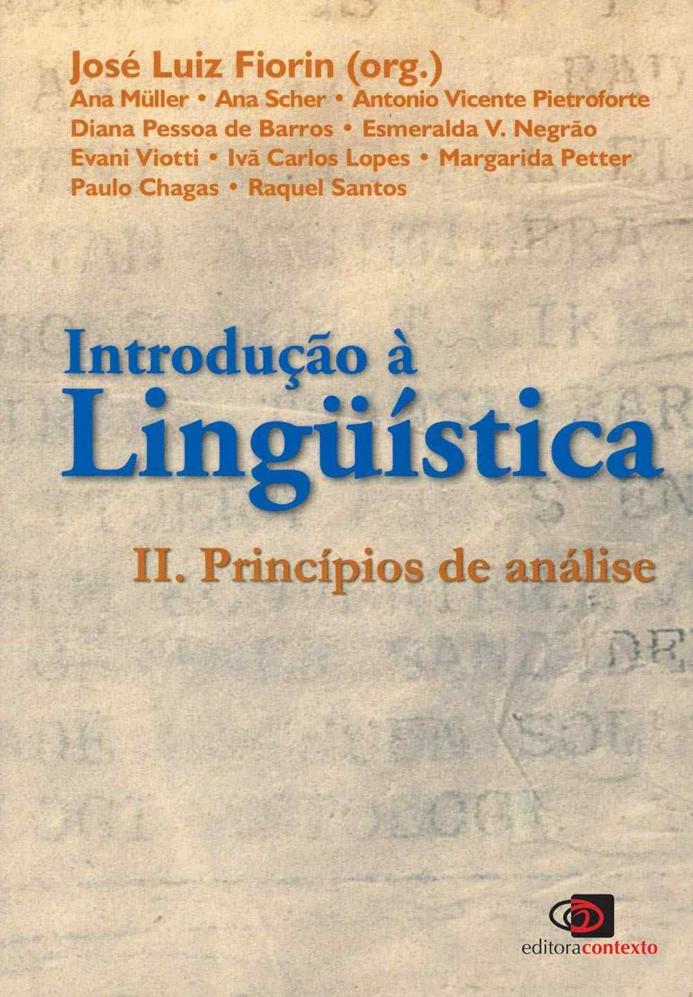 Linguística II: Princípios de Análise - Volume 2 | Guia Essencial