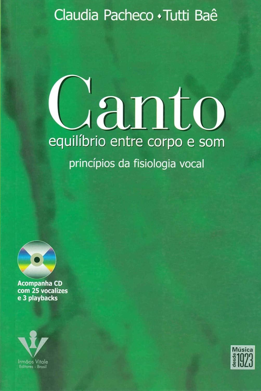 Canto & Fisiologia Vocal: Domine Seu Instrumento com Princípios Essenciais