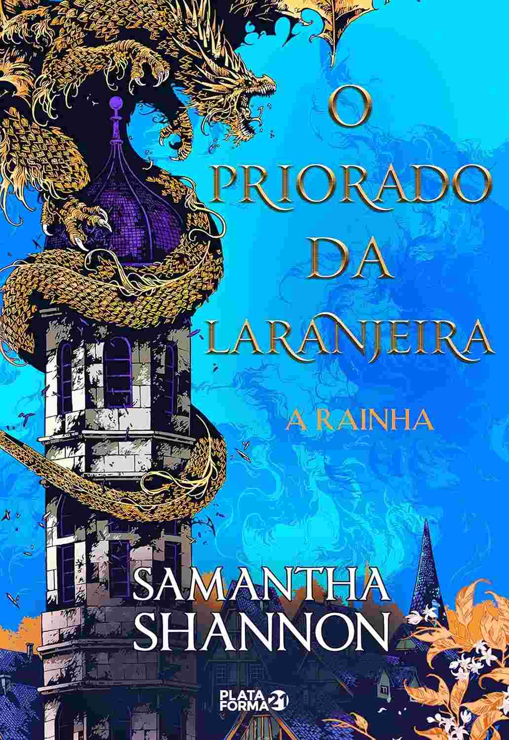 O Priorado da Laranjeira 2: A Rainha - Saga de Fantasia Épica