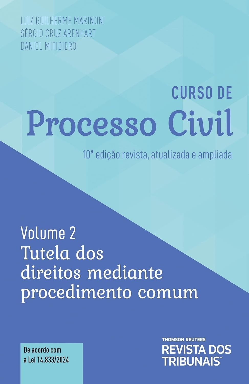 Curso de Processo Civil Vol. 2 - 10ª Edição: Domine a Tutela de Direitos