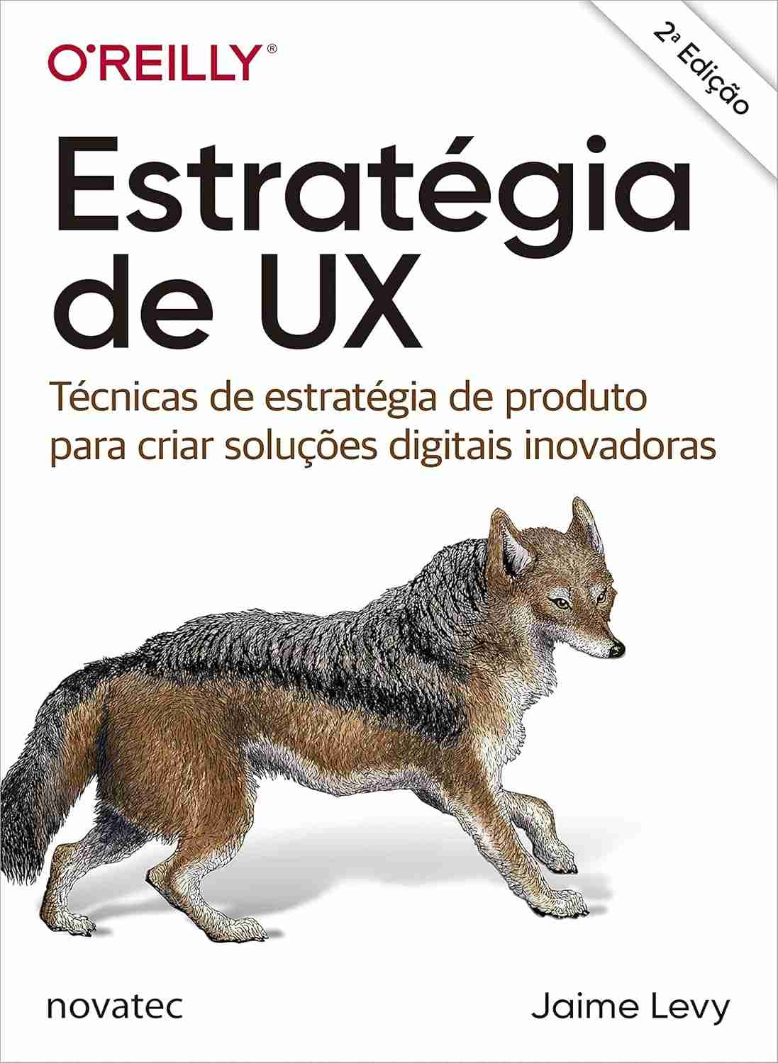 Estratégia de UX: Crie Soluções Digitais Inovadoras com Técnicas de Produto
