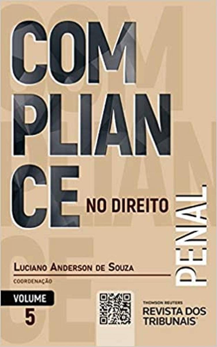 Compliance no Direito Penal Vol. 5: Guia Essencial para Empresas e Profissionais
