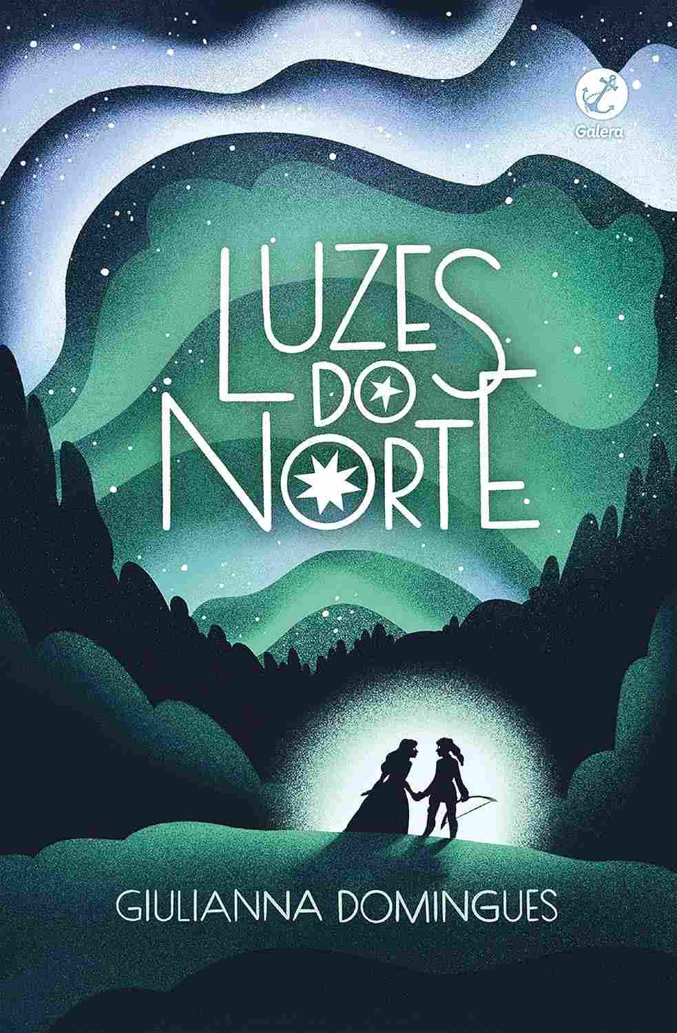Luzes do Norte: Aventura Intensa e Romance Proibido de Giulianna Domingues