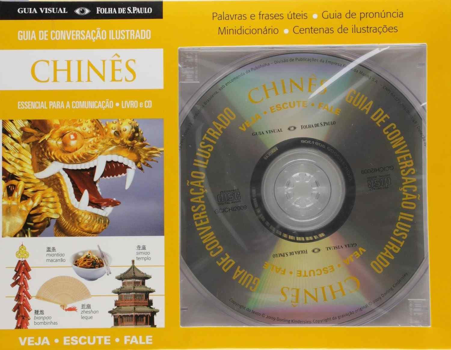 Chinês para Viagem: Guia de Conversação Ilustrado com CD de Pronúncia