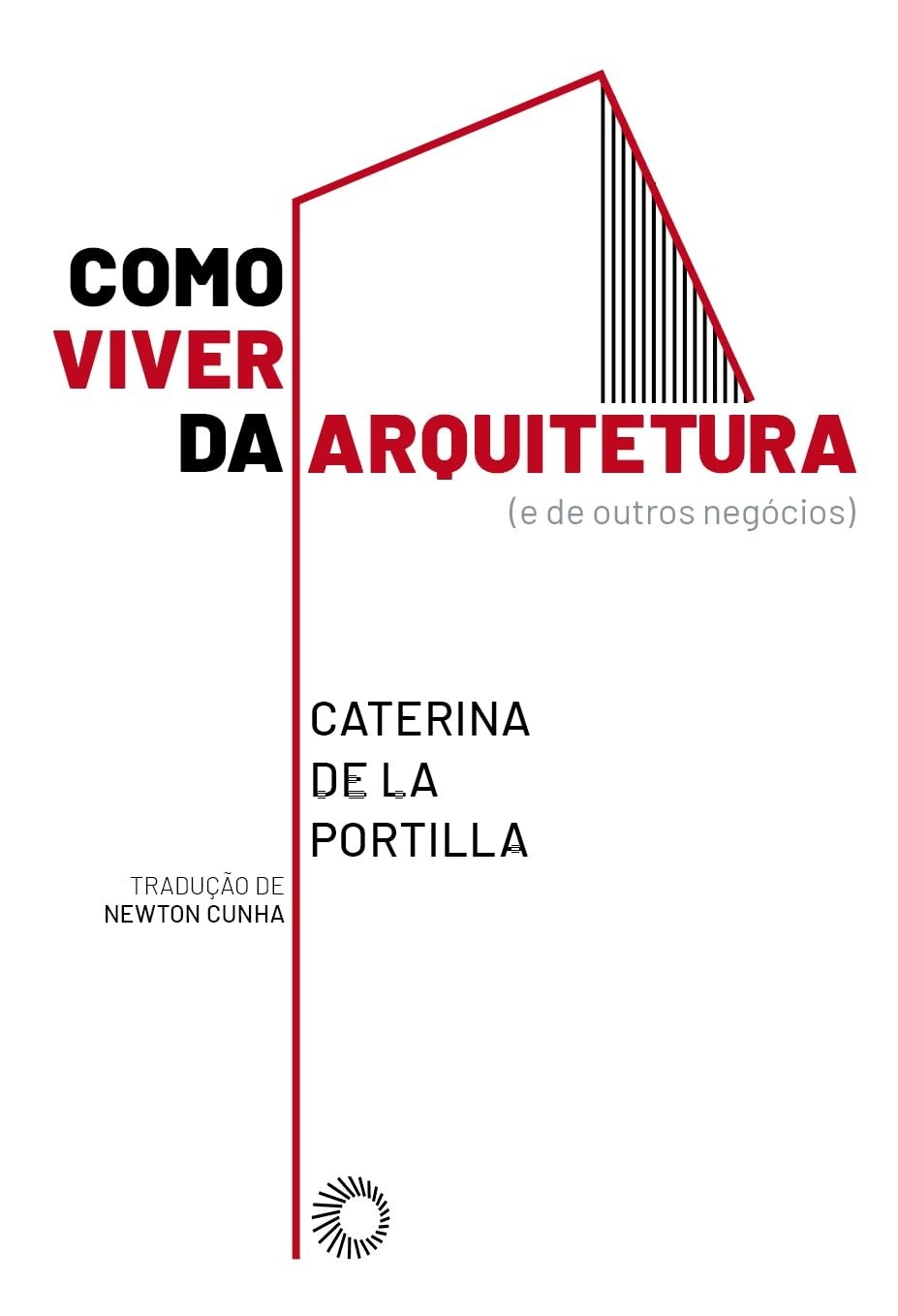 Como Viver da Arquitetura: Guia Completo para uma Carreira Próspera e Realizadora