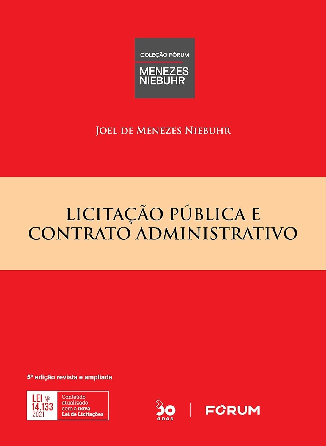 Licitação Pública e Contrato Administrativo: Domine a Nova Lei 14.133/2021