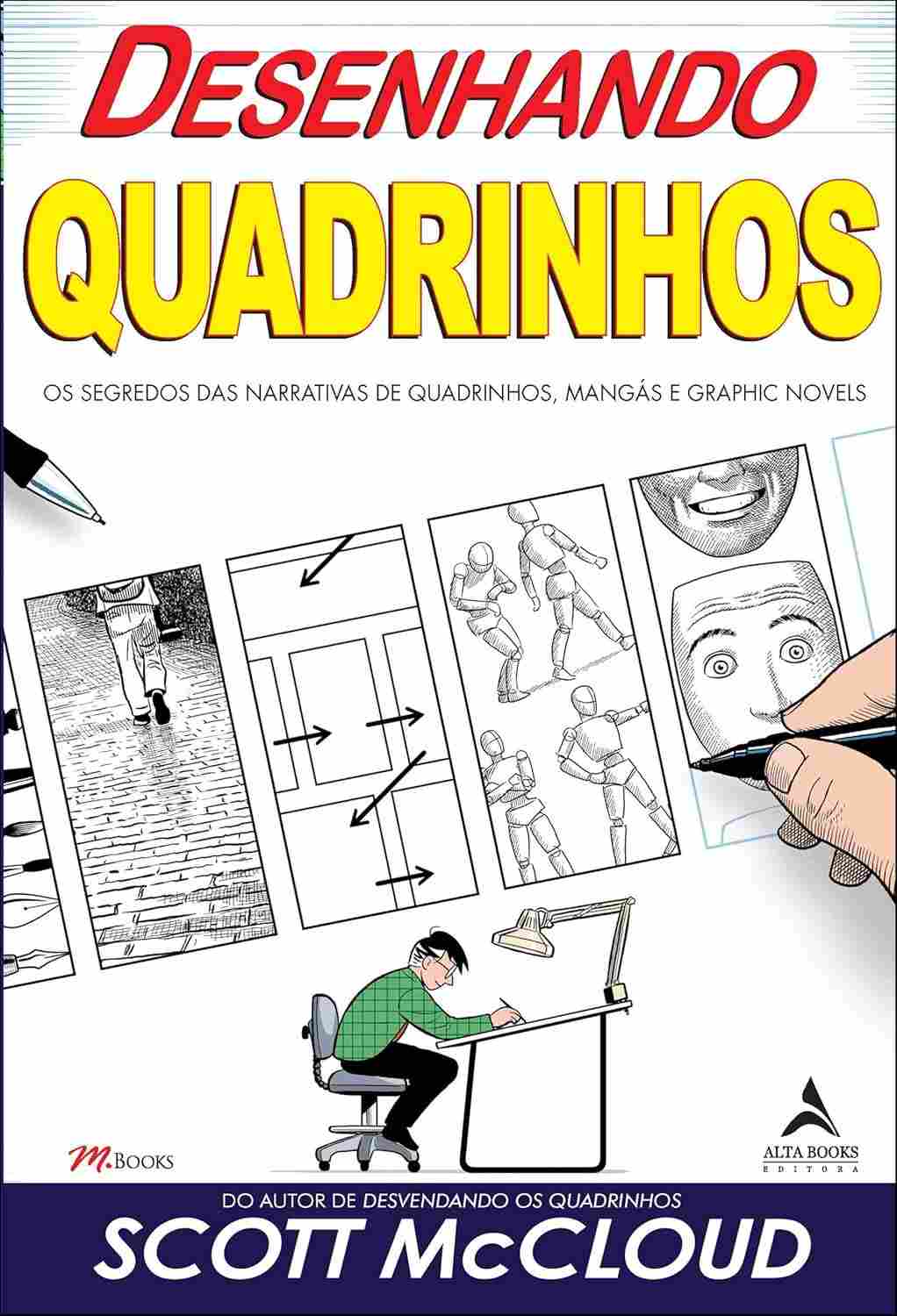Desenhando Quadrinhos: Domine a Arte das Narrativas Visuais de Mangás e Graphic Novels