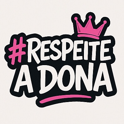 Adesivo Respeite a Dona Rosa 15cm - Alta Qualidade