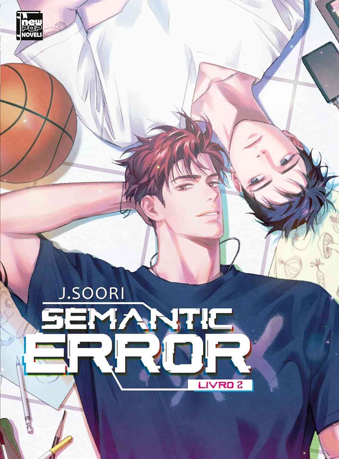 Semantic Error: Livro 2 (Edição Especial com Livreto) - A Continuação do Romance que Conquistou Corações