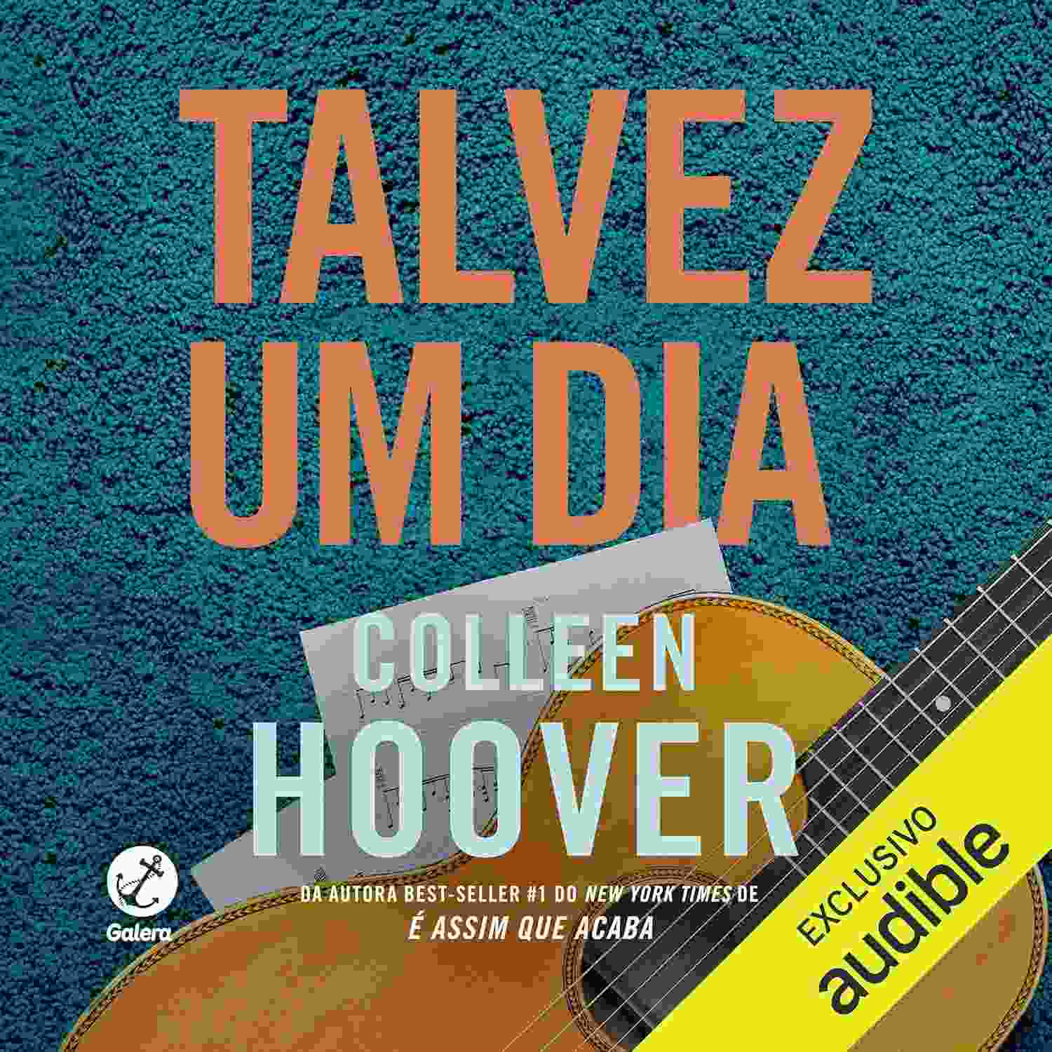 Talvez um Dia: O Romance Emocionante de Colleen Hoover que Vai Te Conquistar