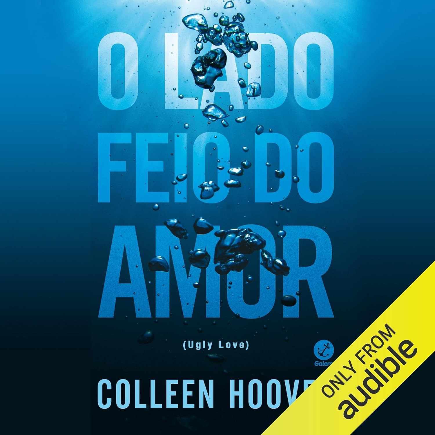 O Lado Feio do Amor: O Best-Seller de Colleen Hoover que Vai Te Prender