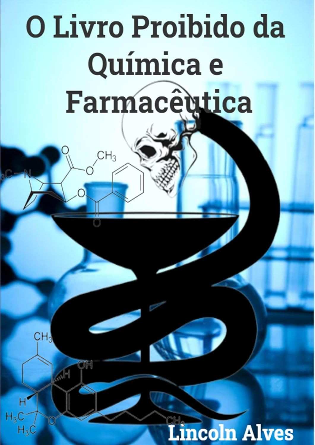 O Livro Proibido da Química e Farmacêutica: Desvende Segredos e Curiosidades