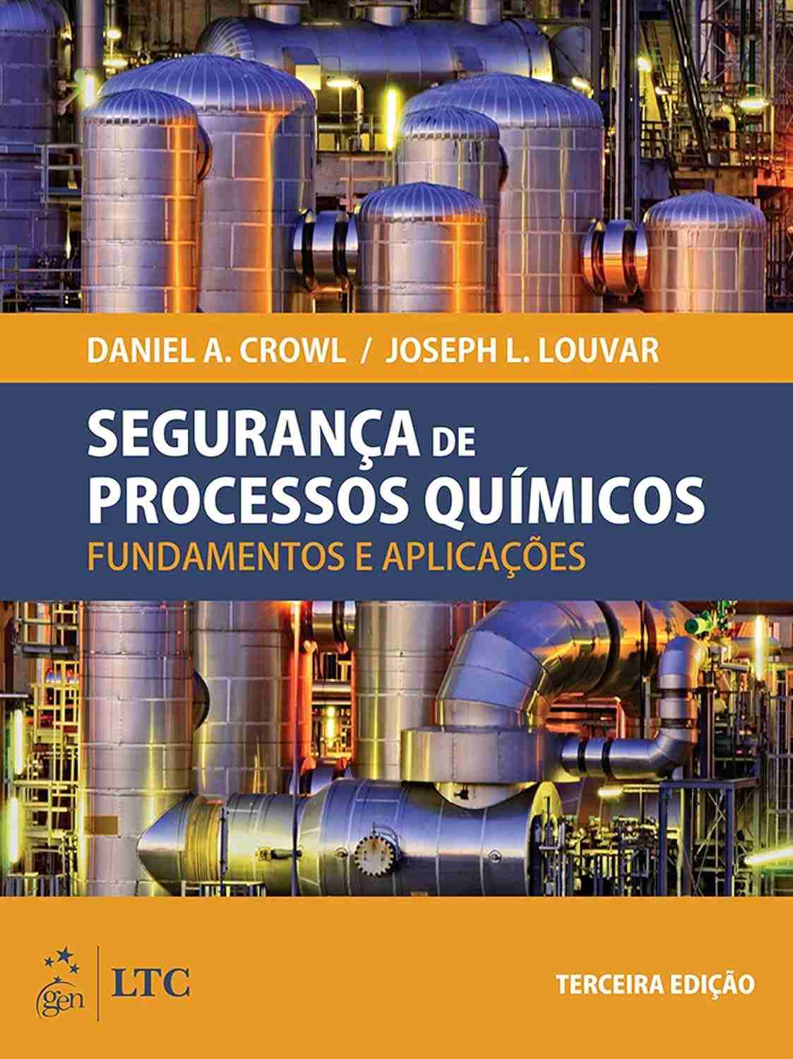 Segurança de Processos Químicos: Fundamentos e Aplicações Essenciais