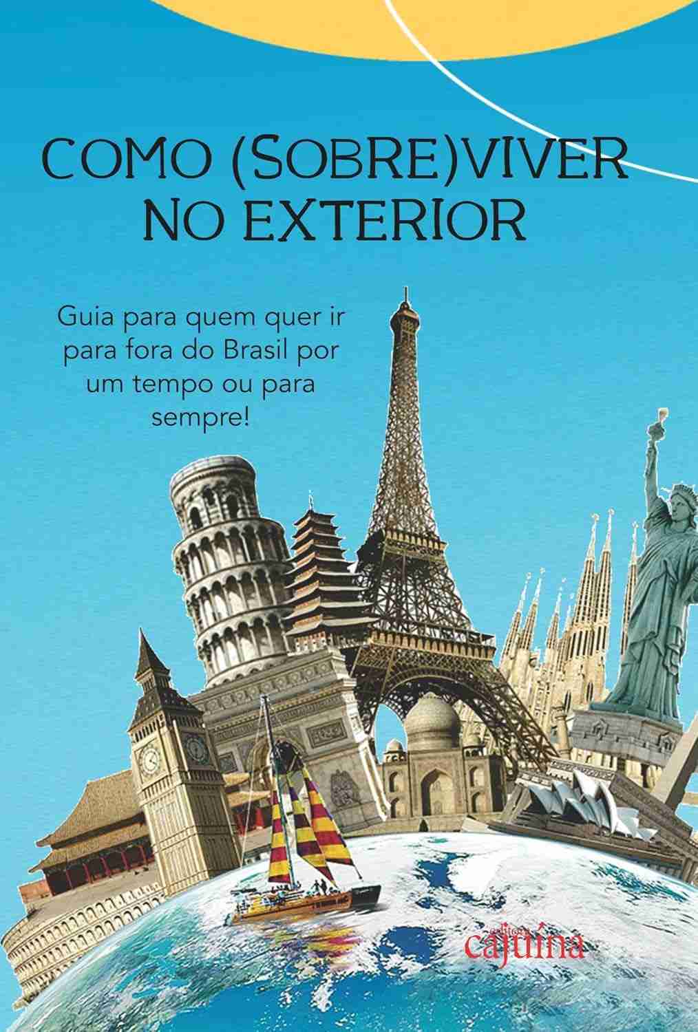 Guia Essencial: Como Viver no Exterior - Seu Sonho Internacional Realizado!