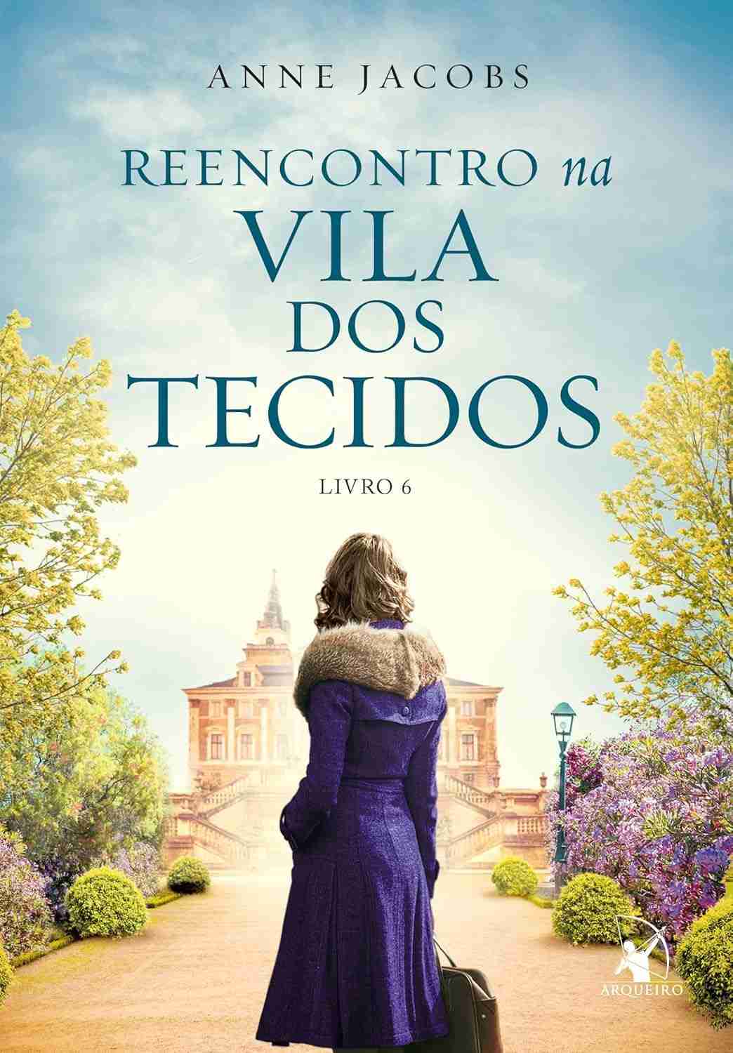 Reencontro na Vila dos Tecidos: Saga Familiar e Amor em Tempos de Guerra