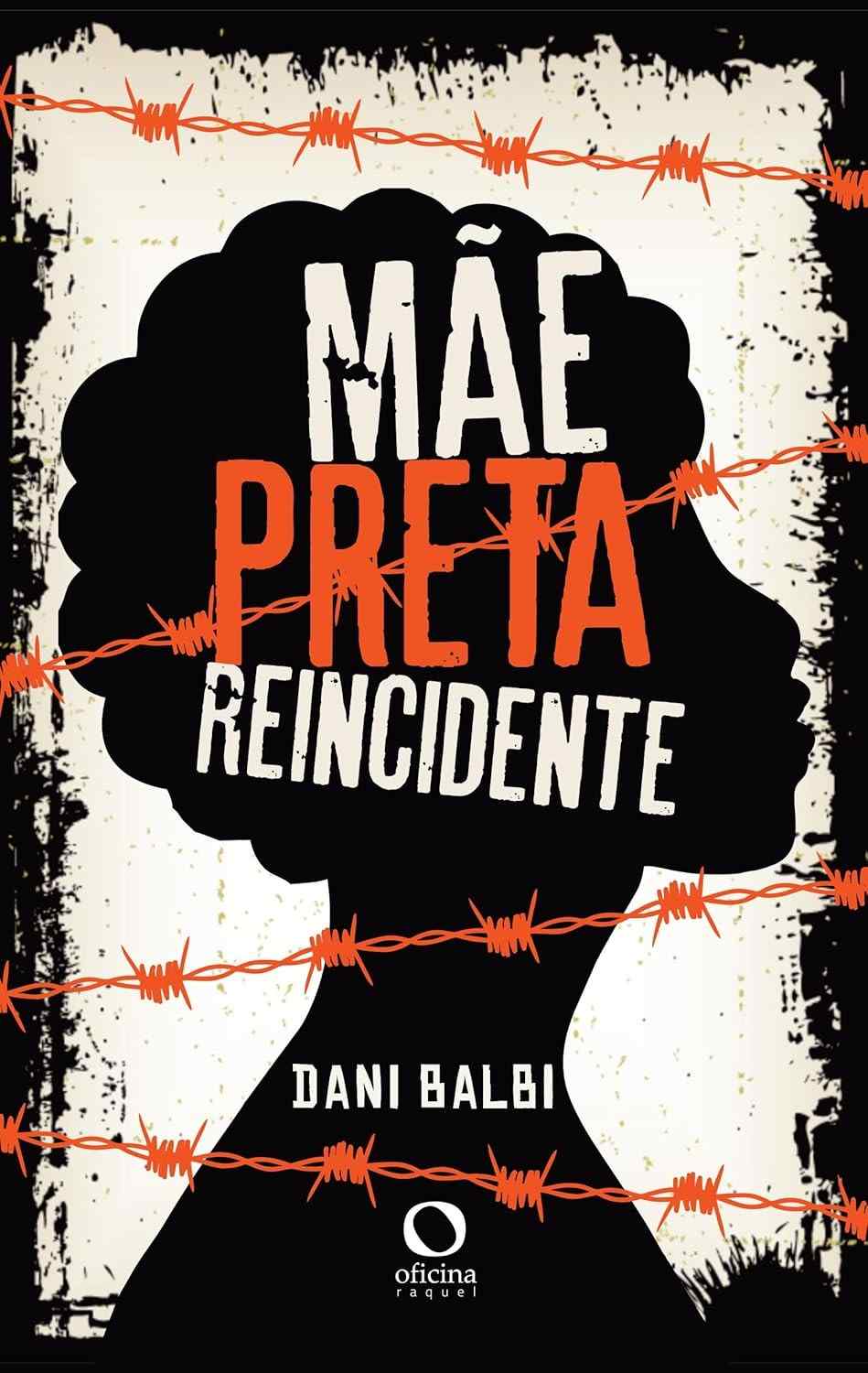 Mãe, Preta, Reincidente: A Urgência e a Força da Dramaturgia Brasileira