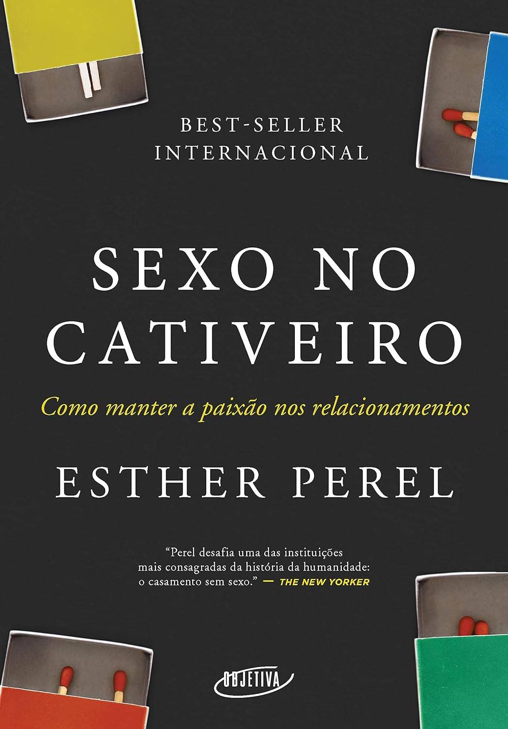 Sexo no Cativeiro: Redescubra a Paixão e o Desejo em Relacionamentos Duradouros