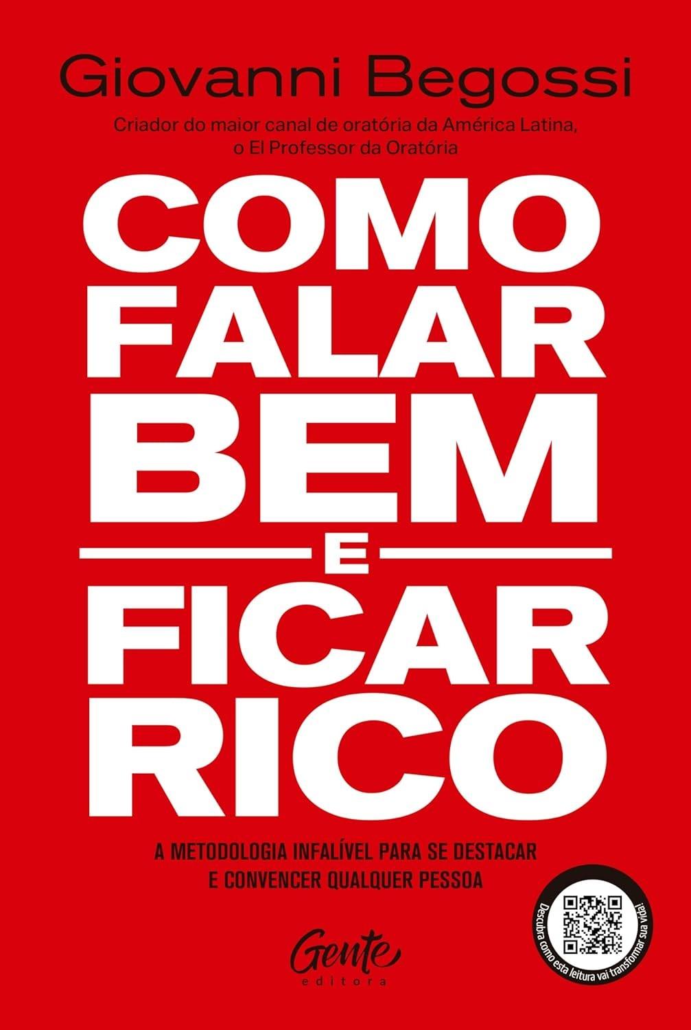 Como Falar Bem e Ficar Rico: Domine a Oratória e Transforme Sua Carreira