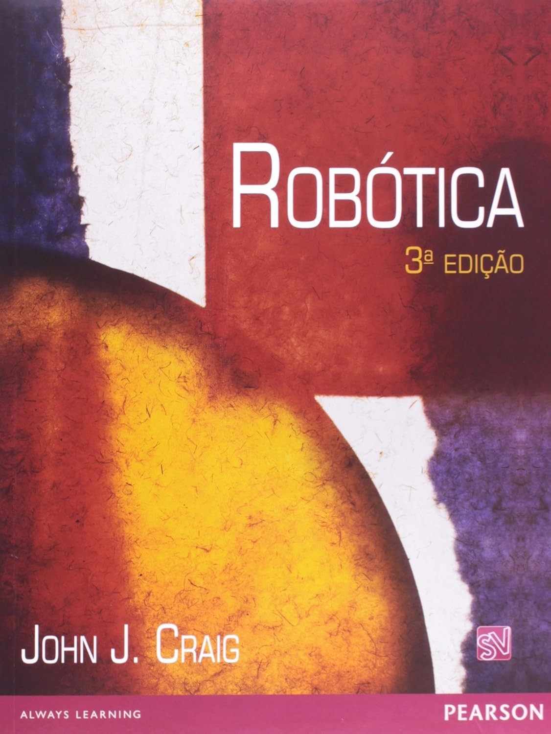 Robótica: Domine Sistemas Robóticos com Didática Única e Aplicações Práticas