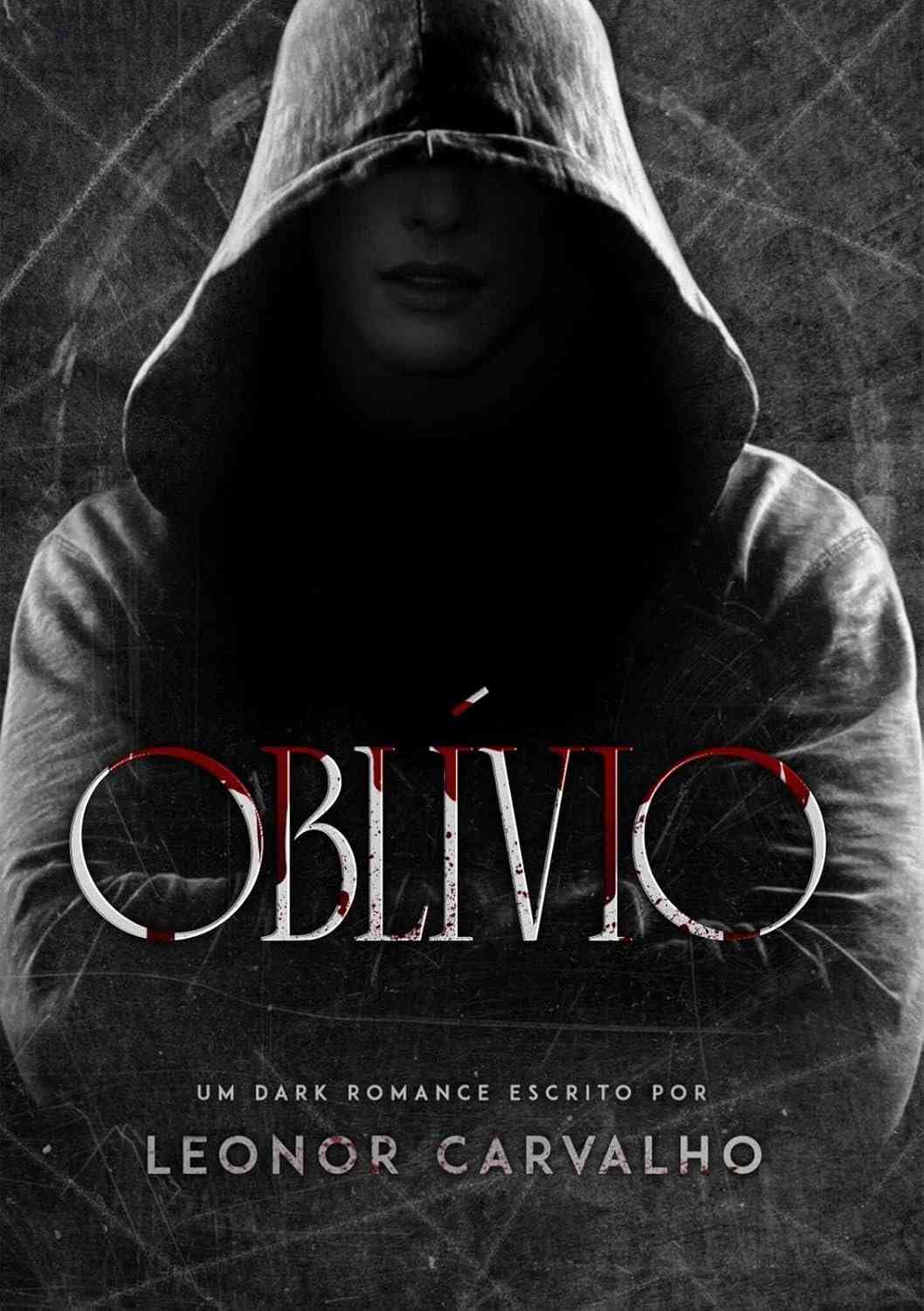 OBLÍVIO (ROSTOS VAZIOS Livro 2): Dark Romance Haters to Lovers Intenso