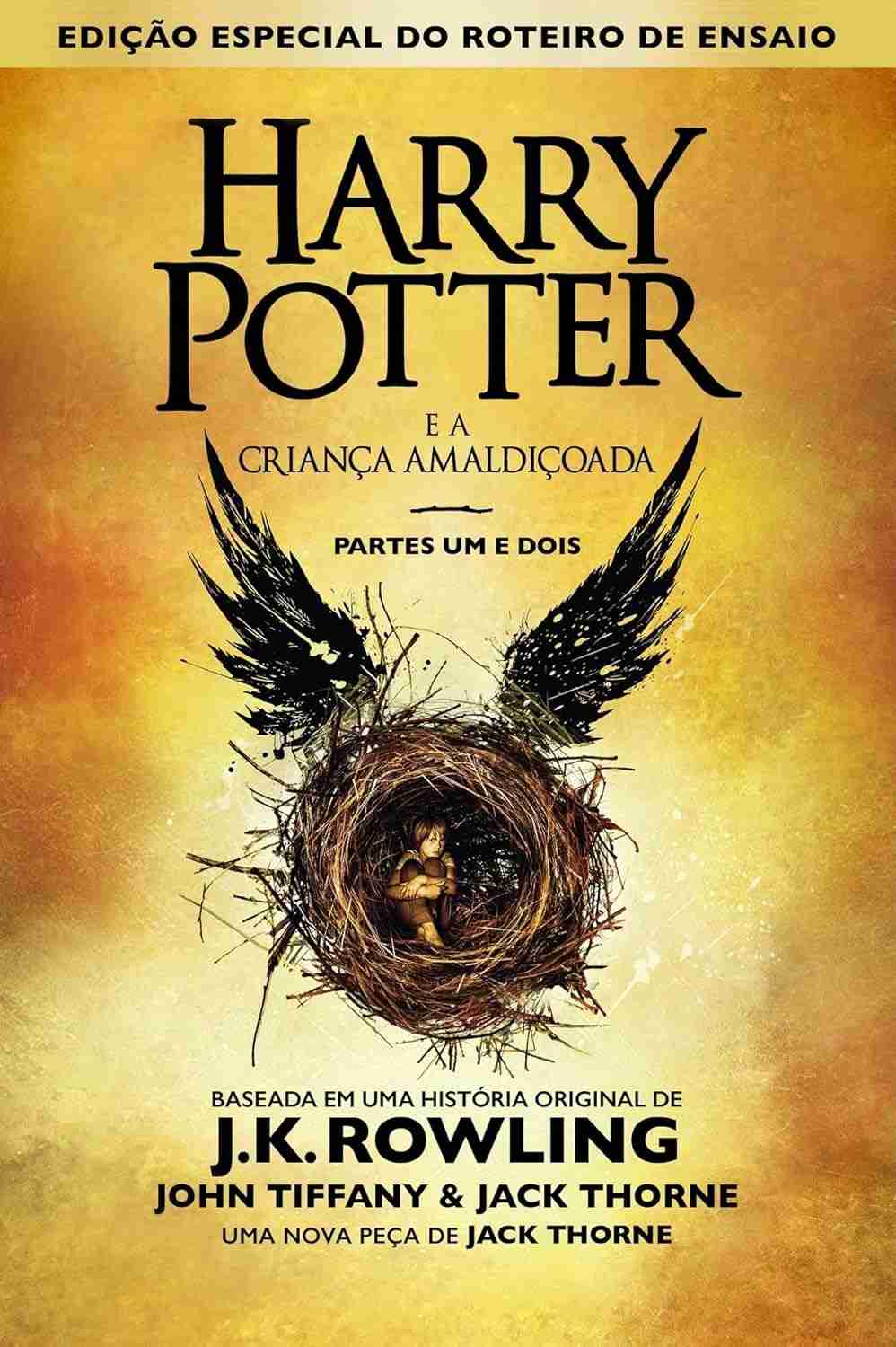 Harry Potter e a Criança Amaldiçoada: Roteiro Completo Edição Especial