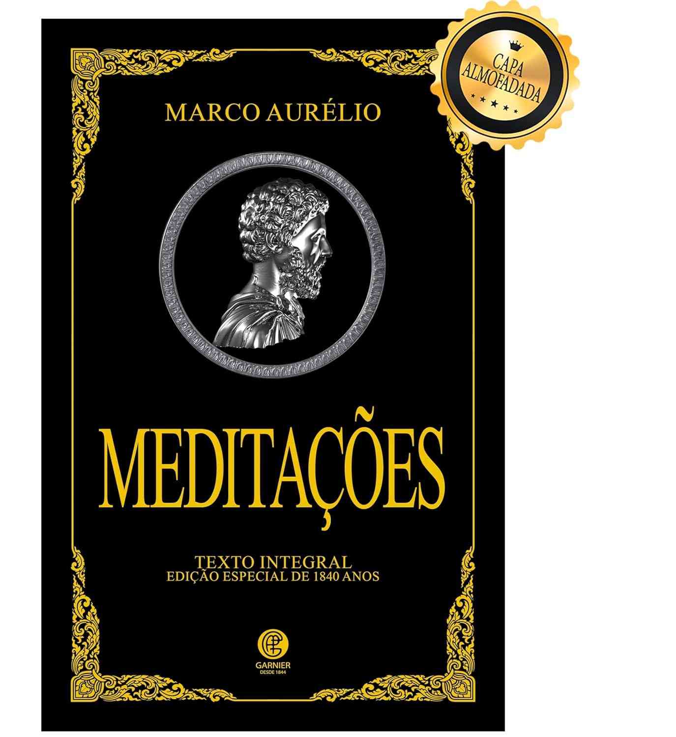 Meditações de Marco Aurélio: Edição de Luxo Almofadada - Sabedoria Estoica