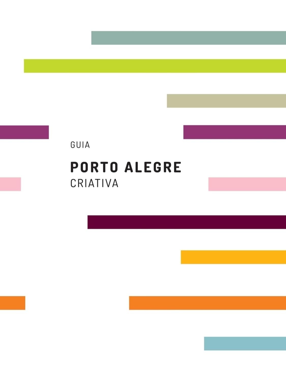 Guia Porto Alegre Criativa: Descubra os Sabores e Talentos da Capital Gaúcha