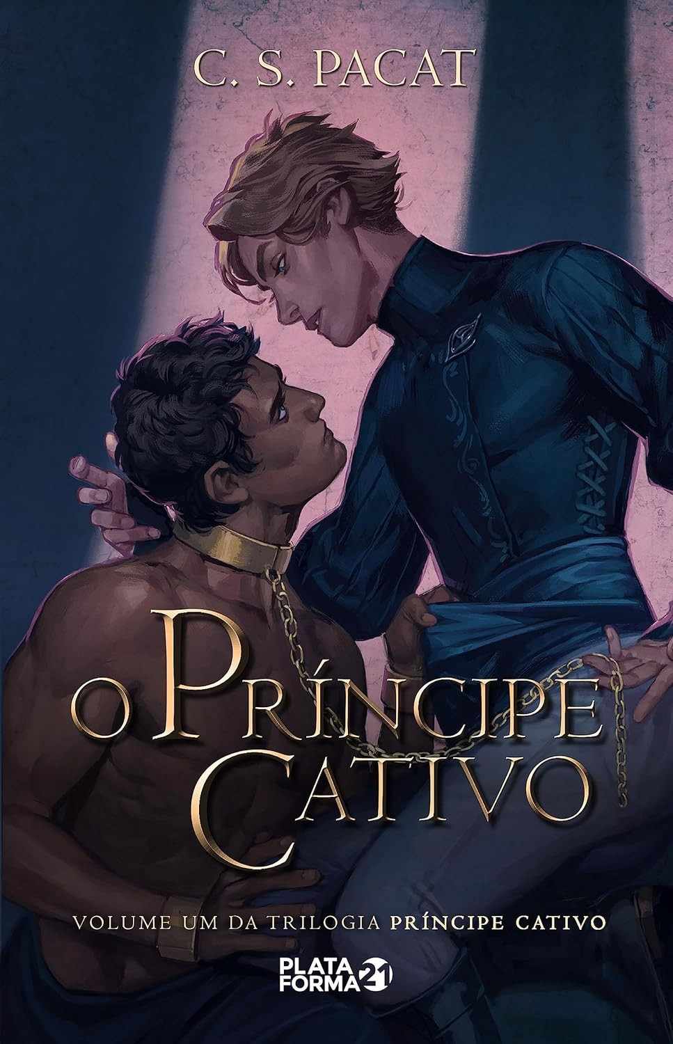 O Príncipe Cativado: A Saga de Damen e Laurent | Livro 1