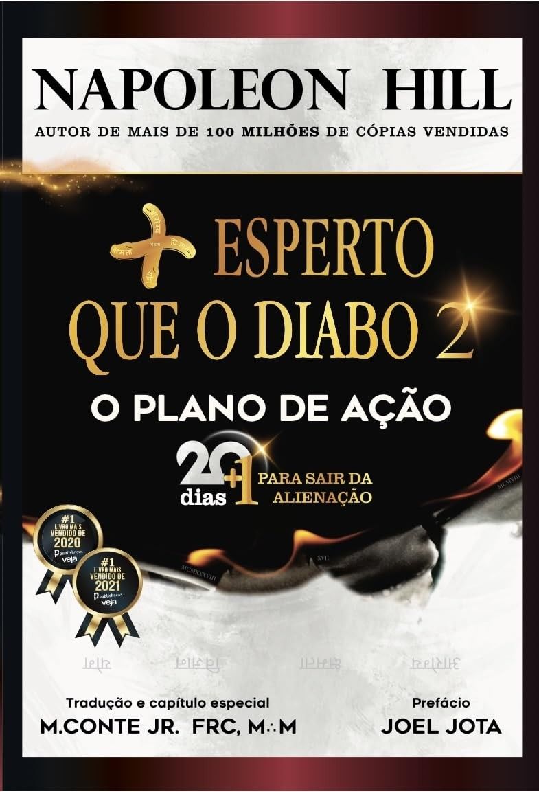 Mais Esperto que o Diabo 2: O Plano de Ação Definitivo para Sair da Alienação