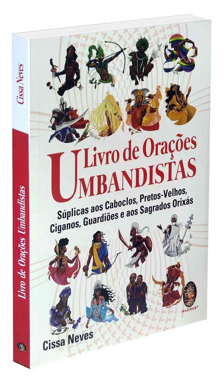 Livro de Orações Umbandistas: Conecte-se com os Sagrados Orixás e Guias Espirituais