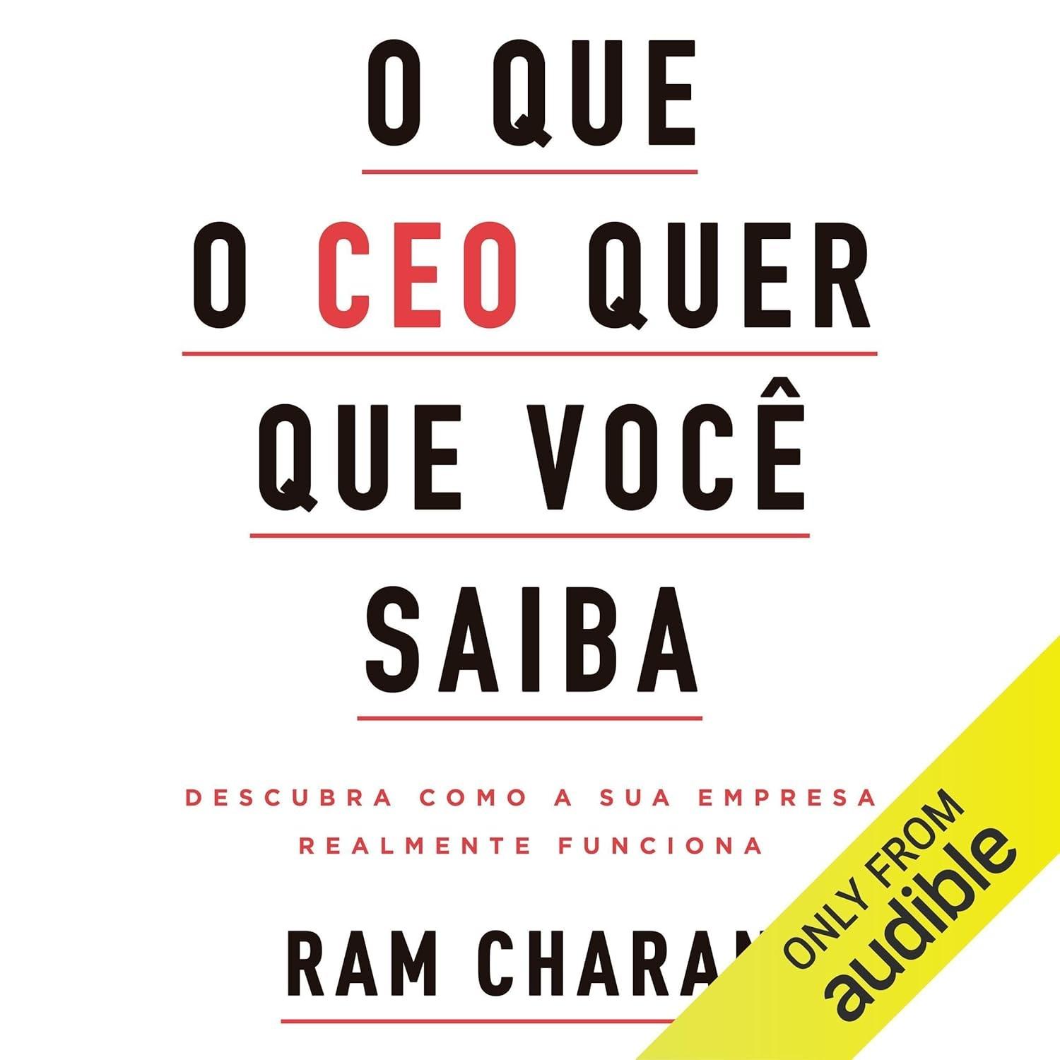 O Que o CEO Quer Que Você Saiba: Desvende os Segredos do Sucesso Empresarial
