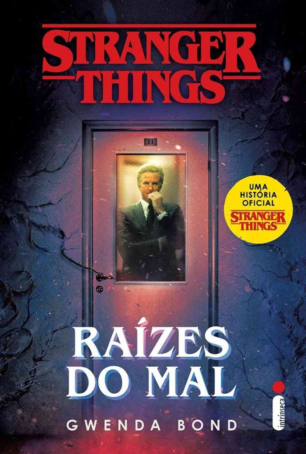 Stranger Things: Raízes do Mal - Volume 1: Descubra os Segredos do MKULTRA