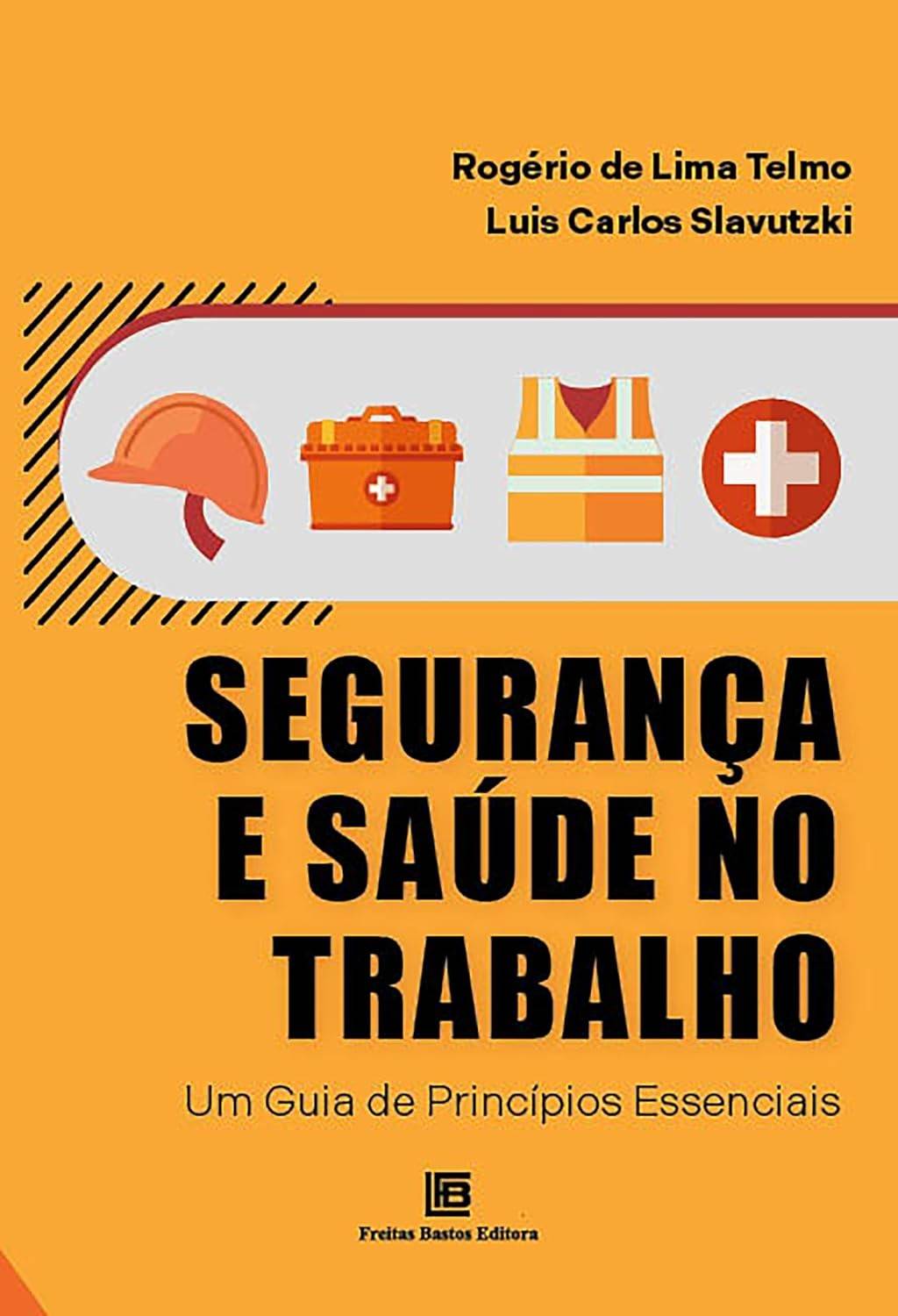 Segurança e Saúde no Trabalho: Guia Essencial para Profissionais e Estudantes