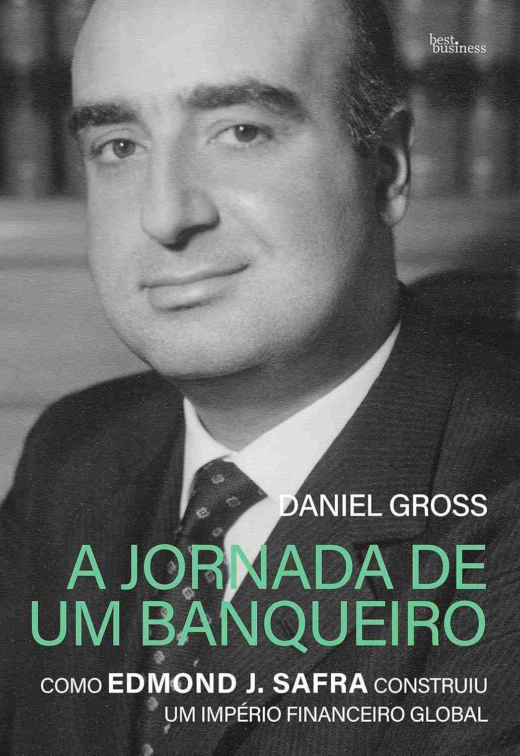 A Jornada de um Banqueiro: A Ascensão de Edmond J. Safra e seu Império Financeiro Global