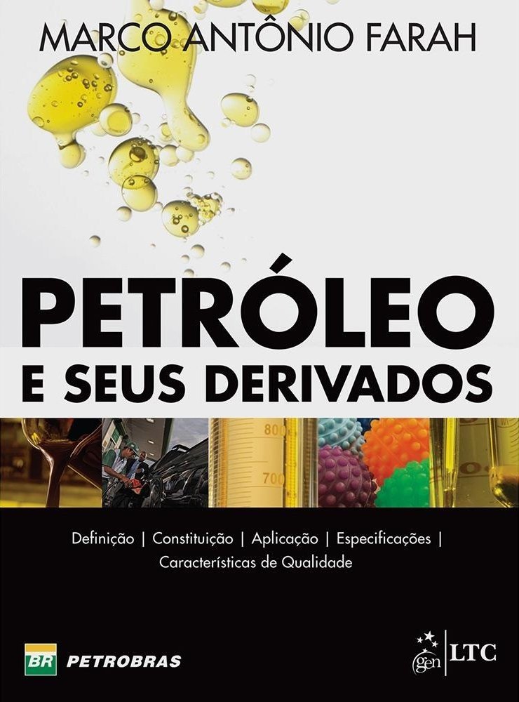 Petróleo e Seus Derivados: Guia Completo para Engenharia e Profissionais