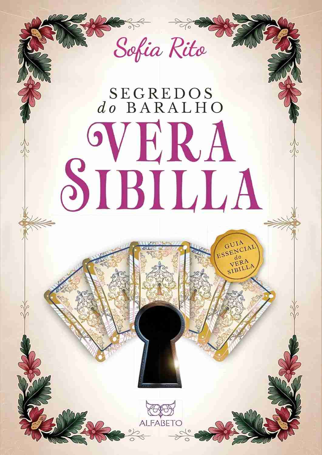 Desvende os Segredos do Baralho Vera Sibilla Italiana: Guia Completo