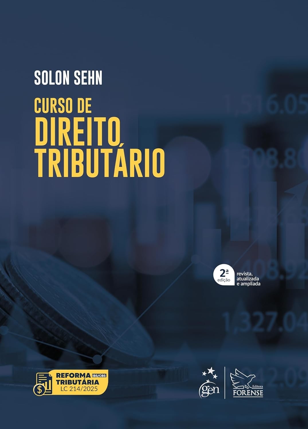 Curso de Direito Tributário 2ª Edição 2025: Domine o Sistema Tributário Nacional