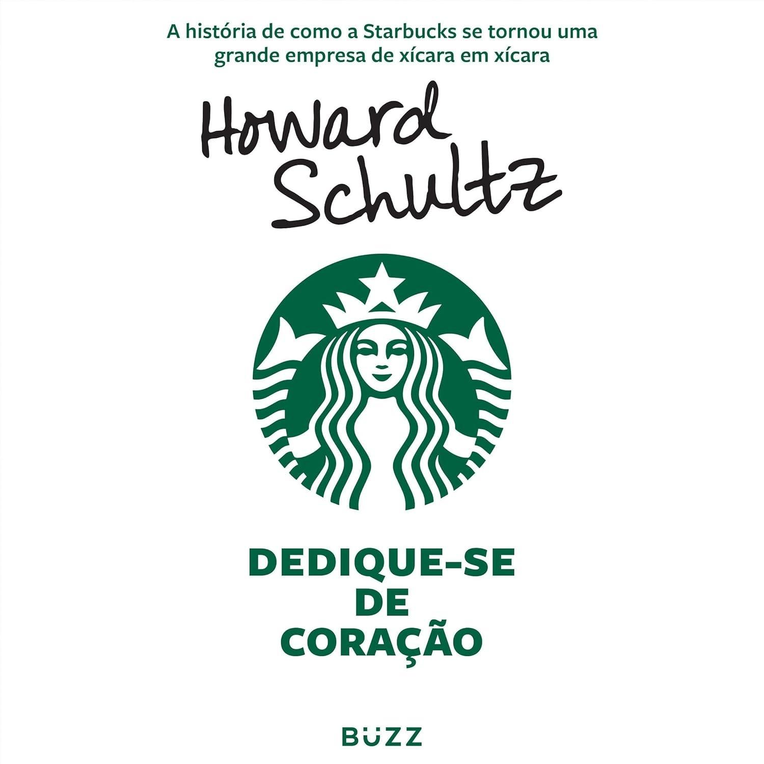 Dedique-se de Coração: A História Inspiradora da Starbucks