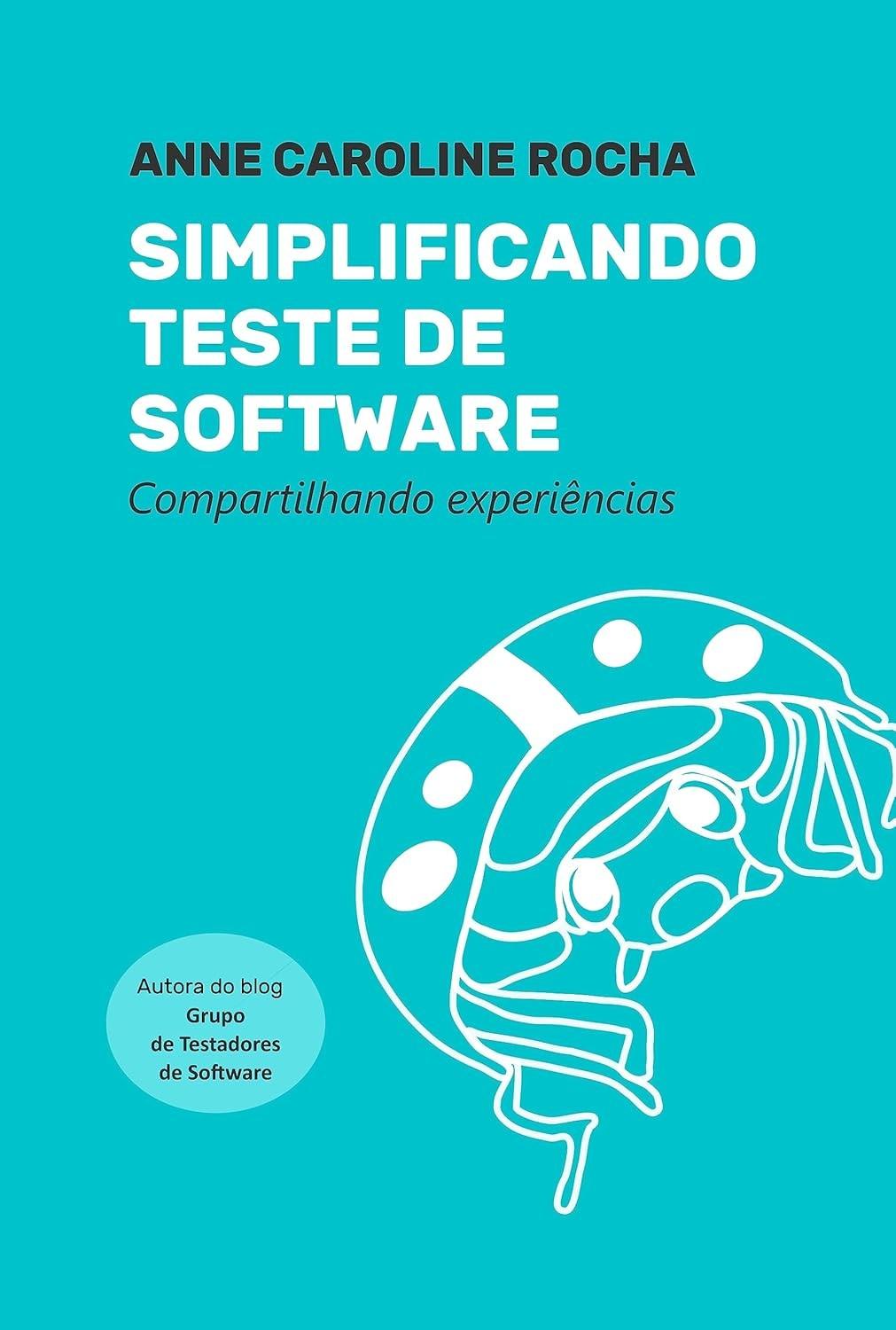 Teste de Software Simplificado: Domine Conceitos e Acelere sua Carreira
