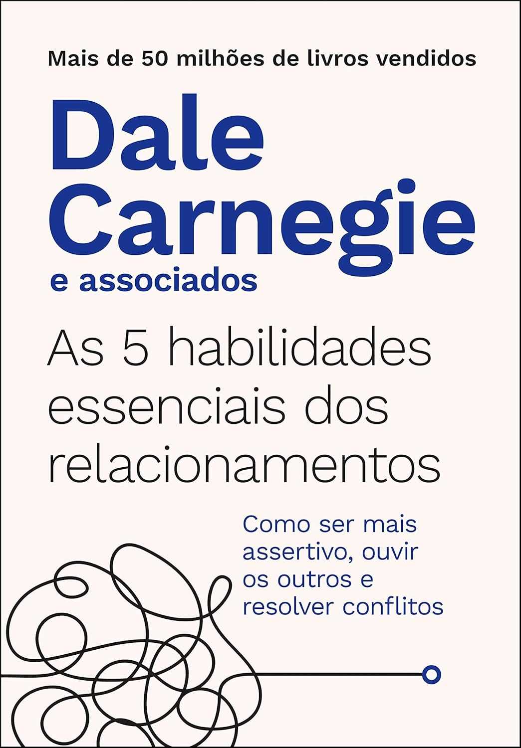 Domine Relacionamentos: As 5 Habilidades Essenciais para o Sucesso