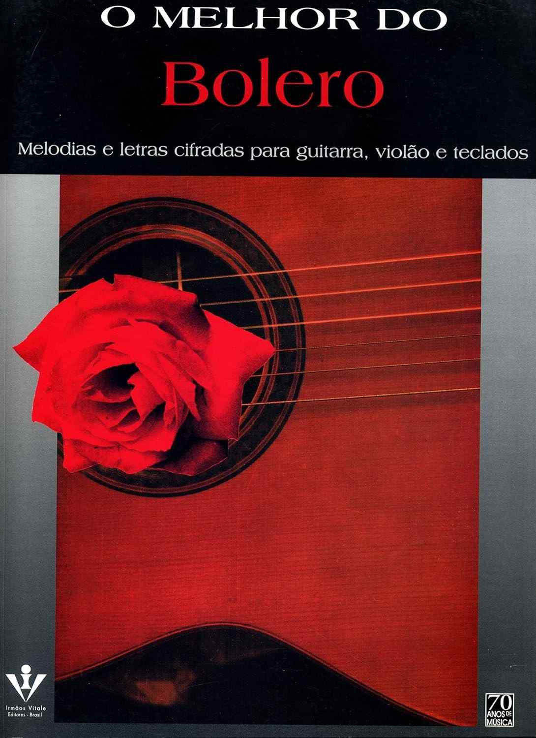 Bolero Eterno: A Coleção Definitiva dos Maiores Sucessos Românticos