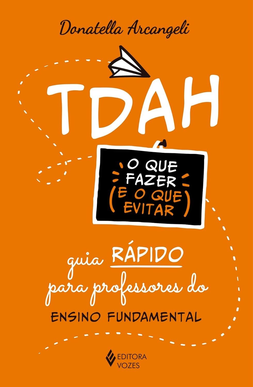 TDAH no Ensino Fundamental: Guia Essencial para Professores - Estratégias Práticas e Evitar Erros