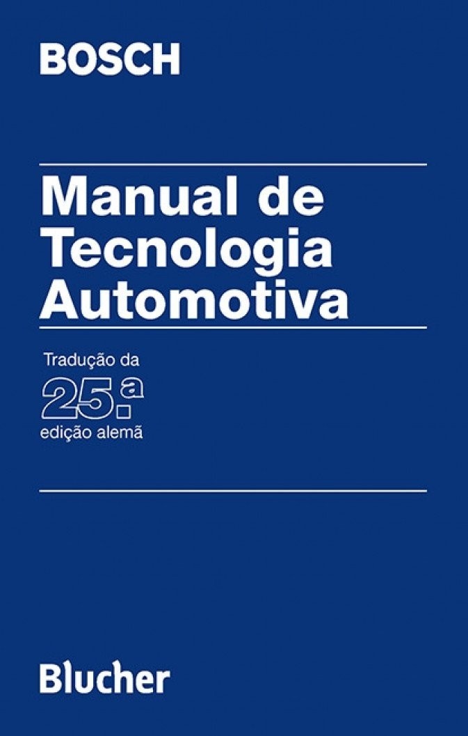 Manual de Tecnologia Automotiva Bosch: Domine a Inovação Veicular