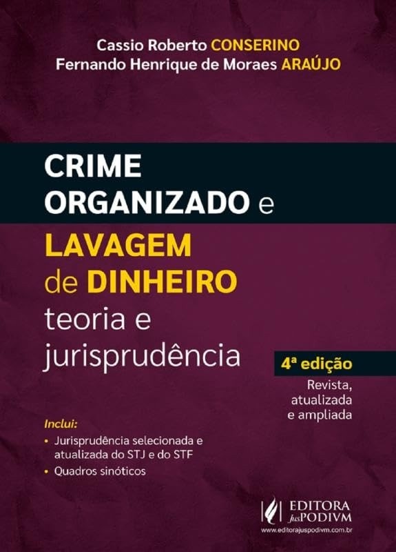 Crime Organizado e Lavagem de Dinheiro: Teoria e Jurisprudência 4ª Edição (2025) - Guia Essencial
